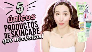 LOS ÚNICOS 5 PRODUCTOS DE SKINCARE QUE NECESITAS Económicos 👍🏻 [upl. by Darbie799]