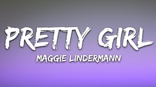 Maggie Lindemann  Pretty Girl Lyrics Cheat Codes x CADE Remix [upl. by Annasoh]