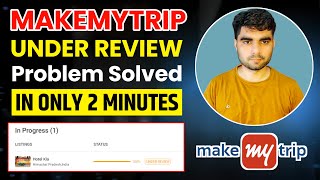 Makemytrip Hotel Under Review Problem Solve In Only 2 Minutes [upl. by Dorelia836]