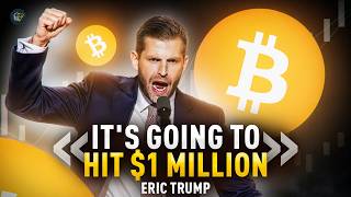 Eric Trump Explains How His Dad Could Propel BTC to 1M [upl. by Orihakat318]