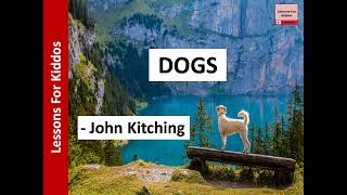 Dogs poem SONG by John Kitching New Mulberry English Class 2 ICSE 2021 [upl. by Miner]