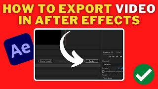 How To EXPORT VIDEO In After Effects  EXPORT From AFTER EFFECTS 2022 Easily [upl. by Asinet810]