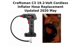 Craftsman C3 192Volt Cordless Inflator Hose Replacement 2020 Update [upl. by Neumeyer]