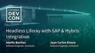 Headless Liferay with SAP amp Hybris Integration [upl. by Eemaj921]