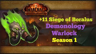 11 Siege of Boralus  Demonology Warlock  TWW Season 1 Mythic [upl. by Nnad]