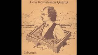 Eero Koivistoinen Quartet  Yksi Ruusu On Kasvanut Laaksossa [upl. by Serra484]