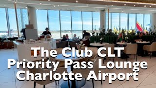 Priority Pass Lounge Tour Charlotte North Carolina The Club CLT Charlotte Airport [upl. by Anyl]