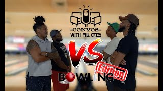 CONVOS WITH THE CREW CHALLENGES EPISODE 2  BOWLING [upl. by Onitram]