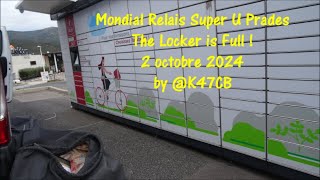 Mondial Relais Super U Prades The Locker is Full 2 octobre 2024 by K47CB [upl. by Glover]