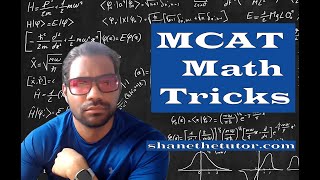 100th Percentile MCAT Math Tricks IV [upl. by Idnis484]