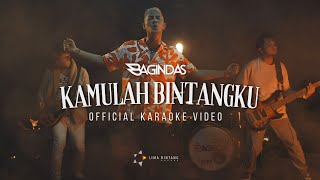 BAGINDAS  Kamulah Bintangku Official Karaoke [upl. by Adnulahs]