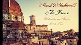 Machiavelli The Prince  Dedication amp Chapters 13 Audiobook [upl. by Enoek]