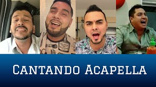 Cantantes De Banda Cantando ACAPELLA [upl. by Persson]