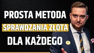 JAK PROSTO SPRAWDZIĆ AUTENTYCZNOŚĆ ZŁOTA  JACEK JAKUBIUK [upl. by Yttam]