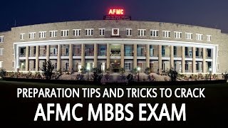 Preparation Tips and Tricks to Crack AFMC MBBS Exam [upl. by Sean]