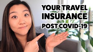 What You Need To Know About Travel Insurance PostCOVID19 [upl. by Clarance]