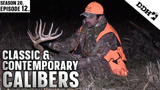 Classic and Contemporary Calibers  Deer amp Deer Hunting TV [upl. by Bunow664]