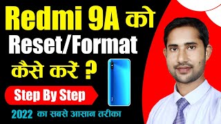 How to Reset Redmi 9A  Redmi 9A ko Kaise Format Kare  How to format Redmi 9A Step By Step [upl. by Ecnerat858]