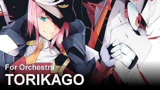 Torikago Darling In The Franxx ED  Orchestrated 『Epic Beautiful』XXme [upl. by Sachi]