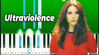 Lana Del Rey  Ultraviolence  Piano Tutorial [upl. by Valentijn]