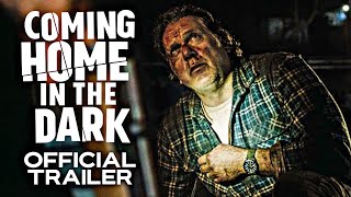 Coming Home in the Dark  Official Trailer  HD  2021  HorrorThriller [upl. by Eberto302]