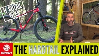 Hardtails Explained  GMBN Hardtail Week [upl. by Alyat]