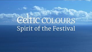 Celtic Colours Spirit of the Festival [upl. by Wichern]