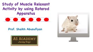 Study of Muscle Relaxant Activity by using Rotarod Apparatus [upl. by Nabru]