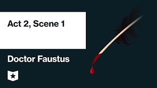 Doctor Faustus by Christopher Marlowe  Act 2 Scene 1 [upl. by Tomkin774]