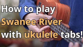 Swanee River  Ukulele tabs Free PDF [upl. by Rramed652]