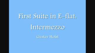 First Suite in Eflat Intermezzo [upl. by Chavez]