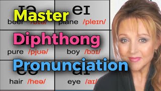 HOW TO PRONOUNCE DIPHTHONGS  Vowel Sounds  British English [upl. by Ailefo]