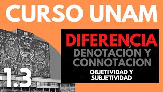 ✅ Literatura UNAM DENOTACIÓN Y CONNOTACIÓN  Diferencias  Objetividad y subjetividad  Curso UNAM [upl. by Amlet291]