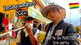 DESAGUADERO 2022  Cruzo ILEGALMENTE la frontera  FERIA DE MARTES  ME PROHIBEN FILMAR [upl. by Okire]