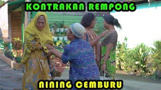 NINING CEMBURU  KONTRAKAN REMPONG EPISODE 384 [upl. by Adai]