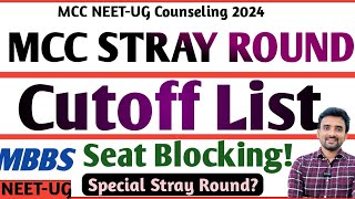 MCC NEET 2024 Stray Round Allotment Result MCC Neet Stray Round cutoff  MCC NEET 2024 R4 Cutoff [upl. by Ttnerb]