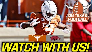 Watch With Us  3 Texas Longhorns at Arkansas Razorbacks  Quinn Ewers  SEC Football [upl. by Puna]