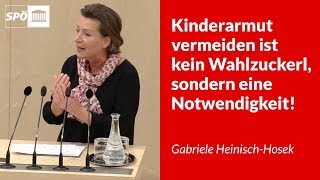 Kinderarmut vermeiden ist kein Wahlzuckerl sondern eine Notwendigkeit  Gabriele HeinischHosek [upl. by Ornie651]