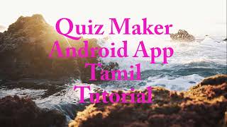 Quize Maker Android App Tutorial by Salem Siva [upl. by Wileen]