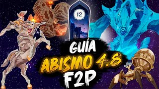 48 GUÍA ABISMO 12 F2P  Genshin Impact 48 [upl. by Ahteral]