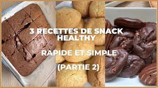 🥜 3 IDÉES DE GOÛTER HEALTHY RAPIDE ET SUPER SIMPLE 😋 EN MOINS DE 15MIN [upl. by Marc802]