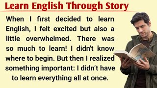 Learn English Through Story  English Learning Story  English Audio Book Story [upl. by Hadeehuat]