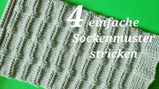 4 einfache Sockenmuster stricken [upl. by Laen]