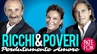 Ricchi e Poveri  Perdutamente Amore Full album [upl. by Greggs367]