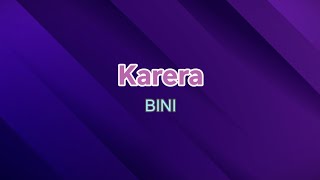 Karera  BINI  KaraokeLyrics  REUPLOAD [upl. by Higinbotham]