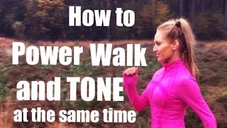 How To Power Walk And Tone At The Same Time [upl. by Reivazx]