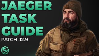 Ultimate Jaeger Task Guide  Escape from Tarkov [upl. by Lower643]