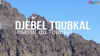 Infos Tourisme Maroc  Jbel Toubkal  Djebel Toubkal  massif du Toubkal [upl. by Ahsinom]