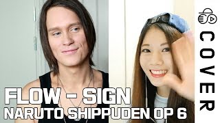 FLOW  SIGN NARUTO SHIPPUDEN OP 6 ┃ Raon amp PelleK full cover [upl. by Loveridge]