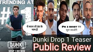 Dunki Drop 1 Teaser Public Review  Dunki VS Salaar Public Opinion  Dunki Public Opinion  Srk [upl. by Zerdna]